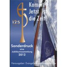 Kommt! Jetzt ist die Zeit!