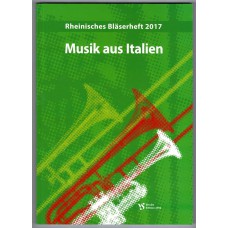 Musik aus Italien, Rheinisches Bläserheft 2017, antiquarisch