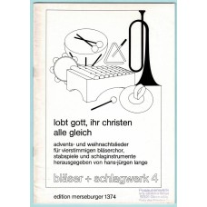 Lobt Gott, ihr Christen alle gleich, Advents- und Weihnachtslieder