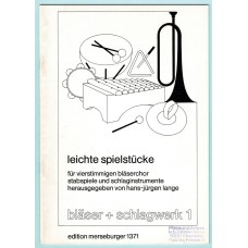 leichte spielstücke - für 4st Bläserchor, Stabspiele, Schlaginstr.