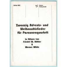 20 Advents- und Weihnachtslieder für Posaunenquartett