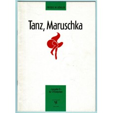 Tanz, Maruschka, 3 Trompeten, antiquarisch