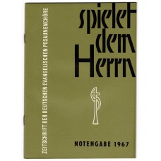 spielet dem Herrn 1967