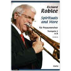Roblee, Richard - Spirituals & More - Trompete 2 in B