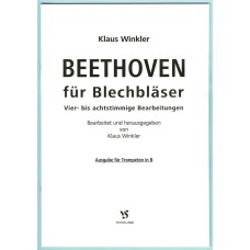 Beethoven für Blechbläser - Ausgabe für Trompeten in B