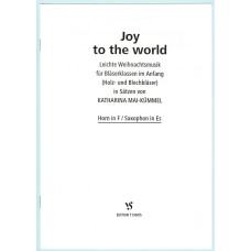 Joy to the world - Horn in F / Saxophon in Es 
