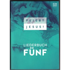 Feiert Jesus! 5 (Liederbuch - Paperback)