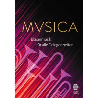 MVSICA - Bläsermusik MVSICA - Bläsermusik