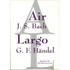 Bach, Air,  Händel, Largo
