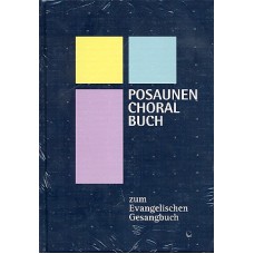 Posaunen-Choralbuch. Ausg. Bayern/Thüringen
