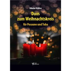 Duos zum Weihnachtskreis für Posaune und Tuba